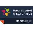 Red de Talentos Mexicanos en Paises Bajos 